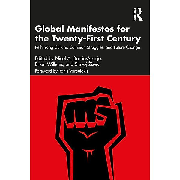 Global Manifestos for the Twenty-First Century