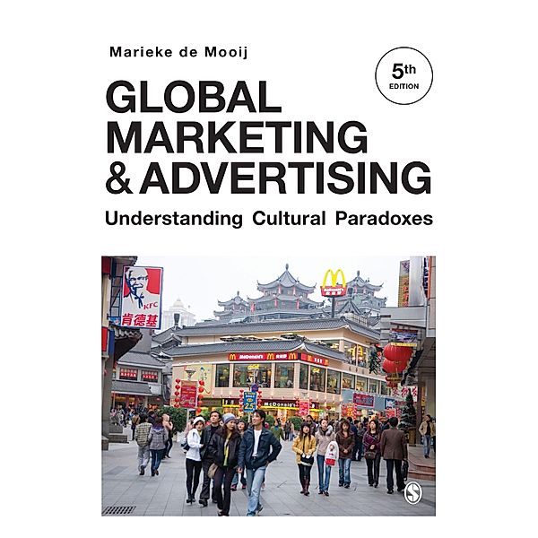 Global Marketing and Advertising / SAGE Publications Ltd, Marieke de Mooij