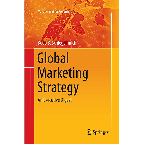 Global Marketing Strategy, Bodo B. Schlegelmilch