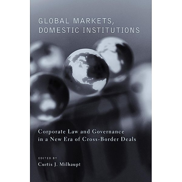 Global Markets, Domestic Institutions