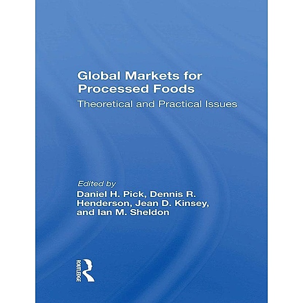 Global Markets For Processed Foods, Daniel Pick