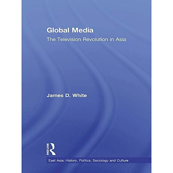 Global Media, James D. White