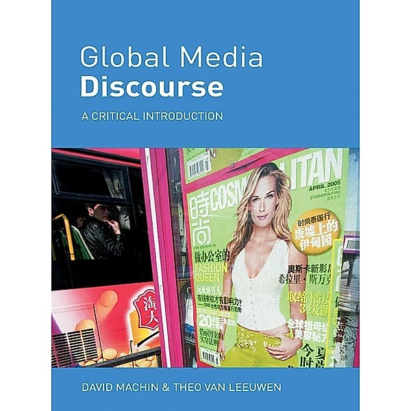 Global Media Discourse, David Machin, Theo van Leeuwen
