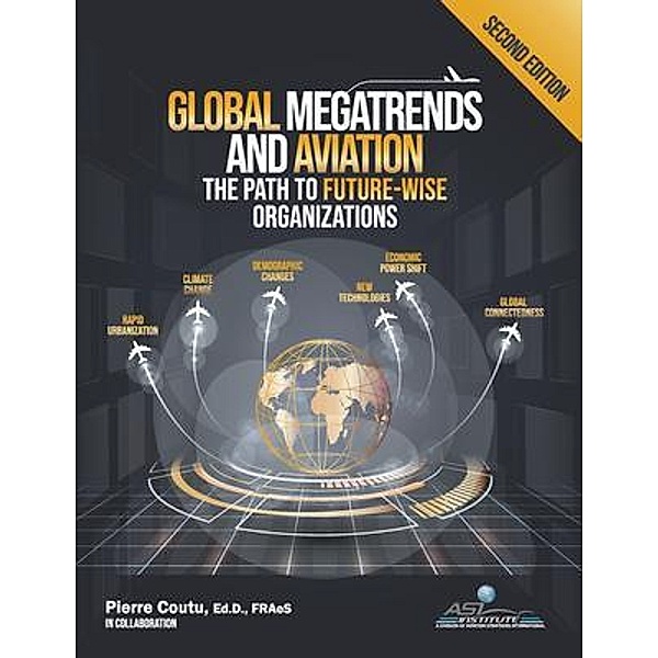 Global Megatrends and Aviation, Pierre Coutu
