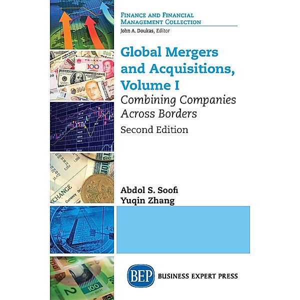 Global Mergers and Acquisitions, Abdol S. Soofi, Yuqin Zhang