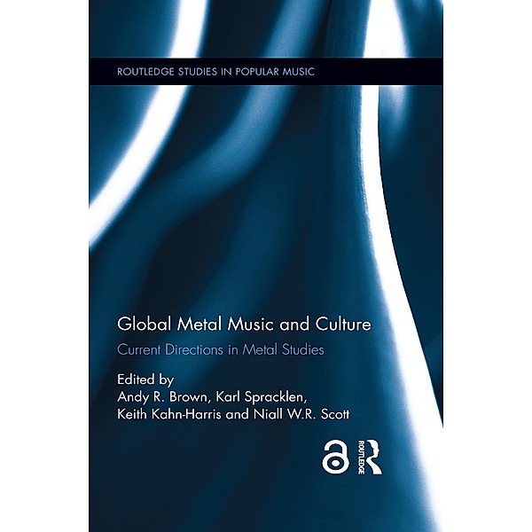 Global Metal Music and Culture / Routledge Library Editions: Popular Music