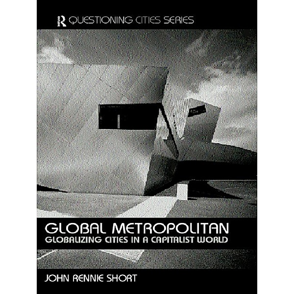 Global Metropolitan, John Rennie-Short