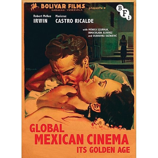 Global Mexican Cinema, Maricruz Ricalde, Robert McKee Irwin