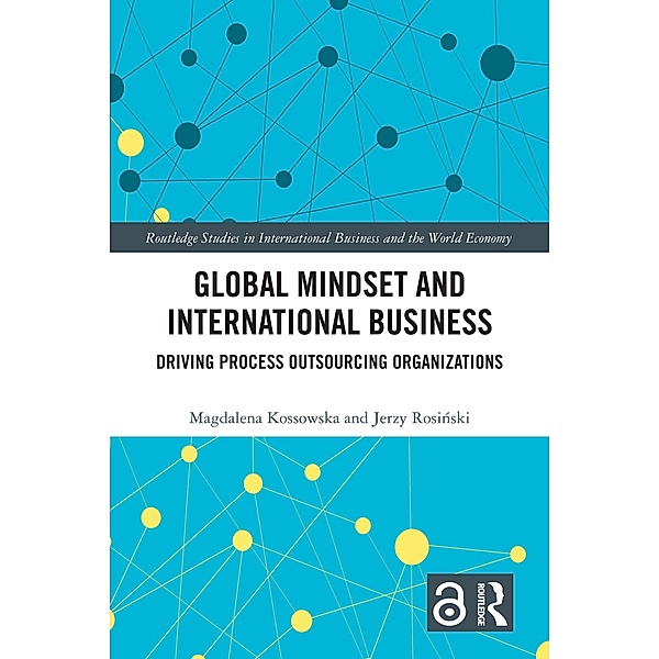 Global Mindset and International Business, Magdalena Kossowska, Jerzy Rosinski