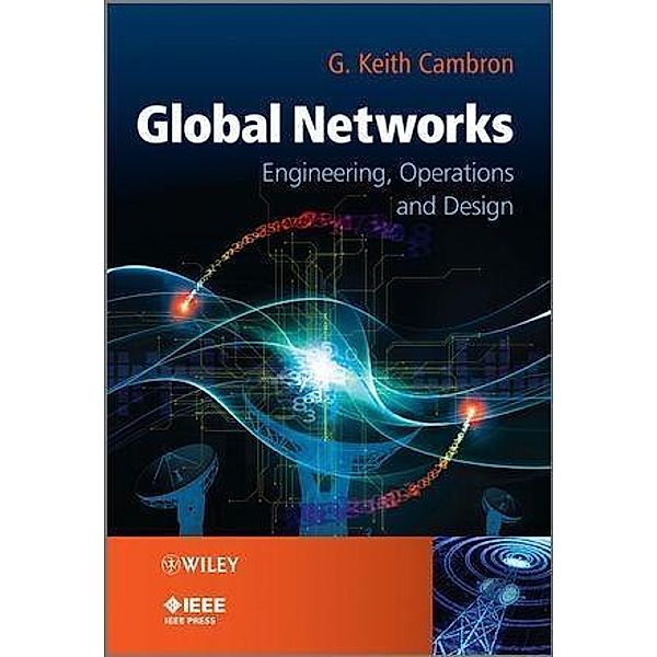 Global Networks, G. Keith Cambron