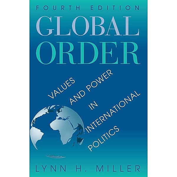 Global Order, Lynn H Miller