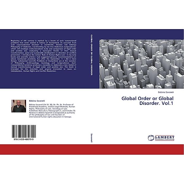 Global Order or Global Disorder. Vol.1, Bidzina Savaneli