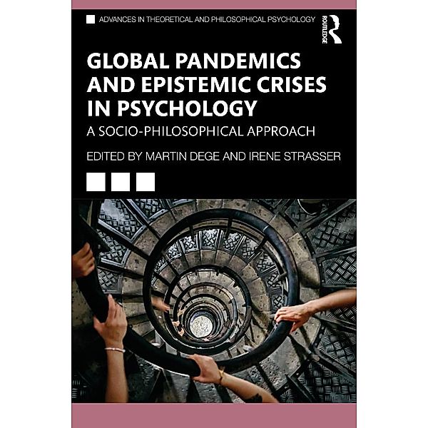 Global Pandemics and Epistemic Crises in Psychology