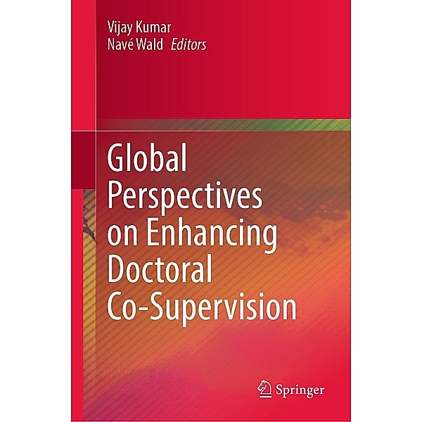 Global Perspectives on Enhancing Doctoral Co-Supervision