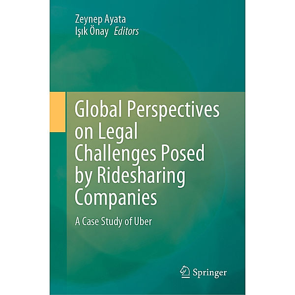 Global Perspectives on Legal Challenges Posed by Ridesharing Companies