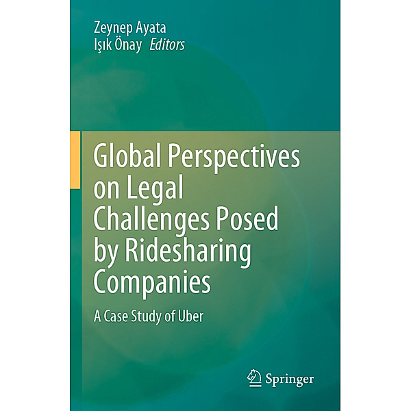 Global Perspectives on Legal Challenges Posed by Ridesharing Companies