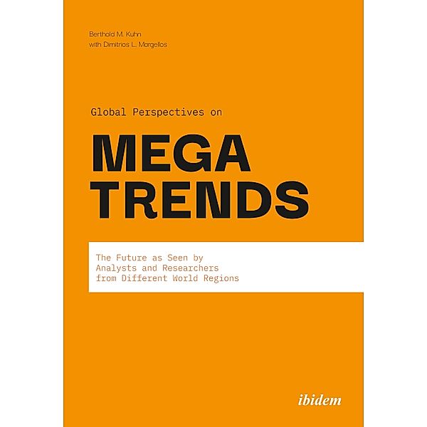 Global Perspectives on Megatrends, Berthold M. Kuhn