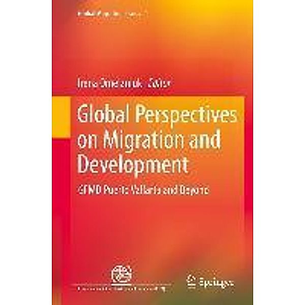 Global Perspectives on Migration and Development / Global Migration Issues Bd.1