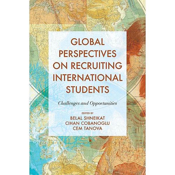 Global Perspectives on Recruiting International Students