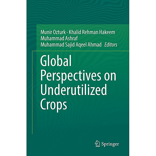 Global Perspectives on Underutilized Crops