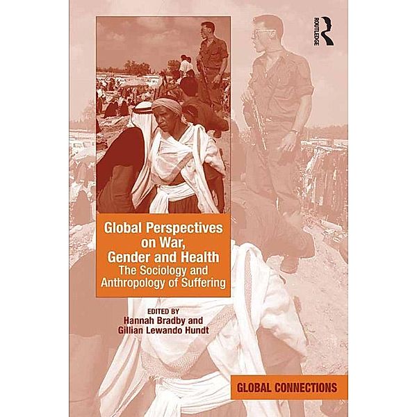 Global Perspectives on War, Gender and Health, Hannah Bradby