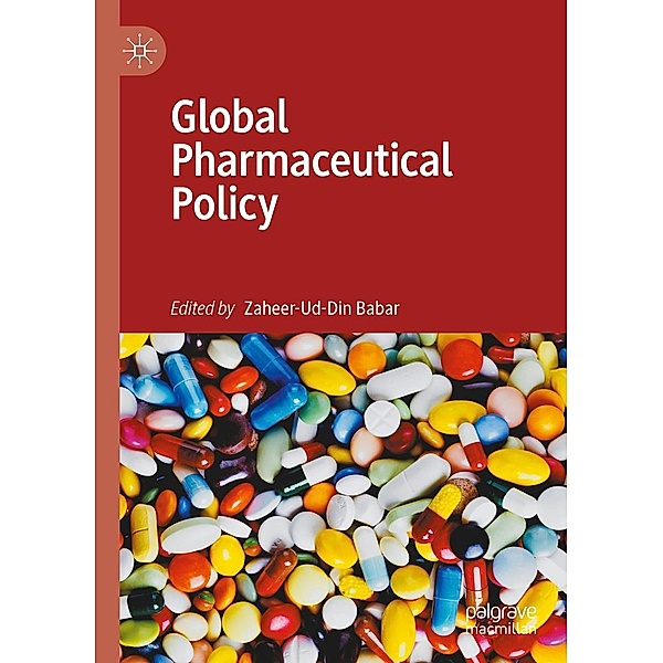 Global Pharmaceutical Policy / Progress in Mathematics