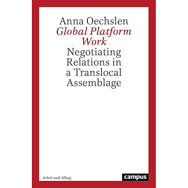 Global Platform Work, Anna Oechslen