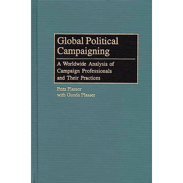 Global Political Campaigning, Fritz Plasser