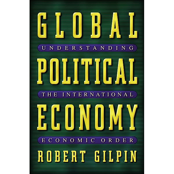 Global Political Economy, Robert G. Gilpin