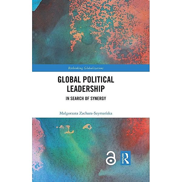 Global Political Leadership, Malgorzata Zachara-Szymanska