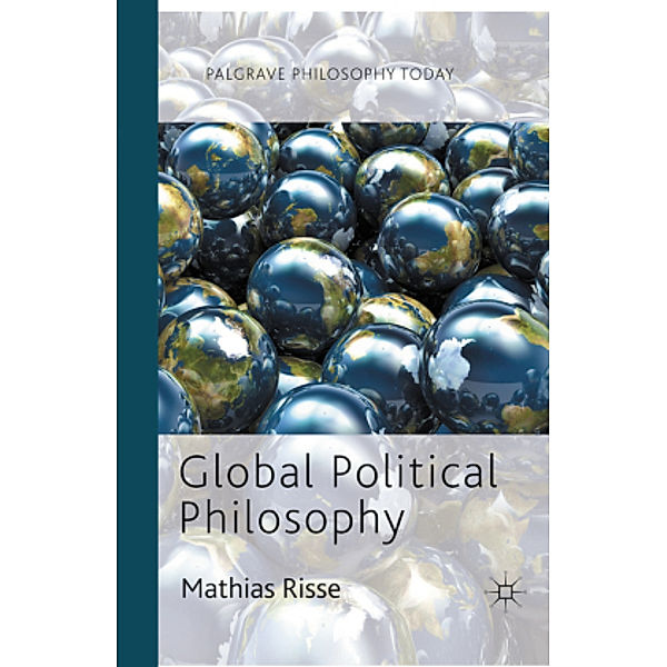 Global Political Philosophy, M. Risse