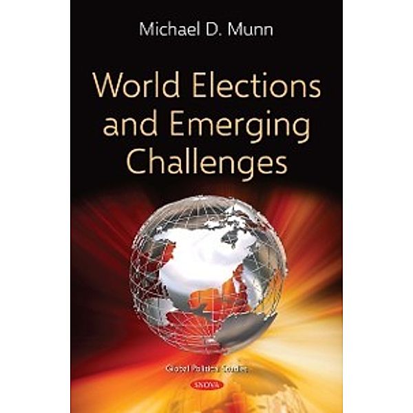 Global Political Studies: World Elections and Emerging Challenges