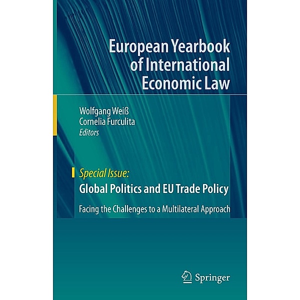 Global Politics and EU Trade Policy / European Yearbook of International Economic Law