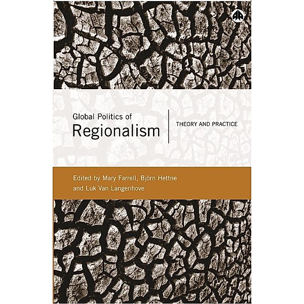 Global Politics of Regionalism, Mary Farrell