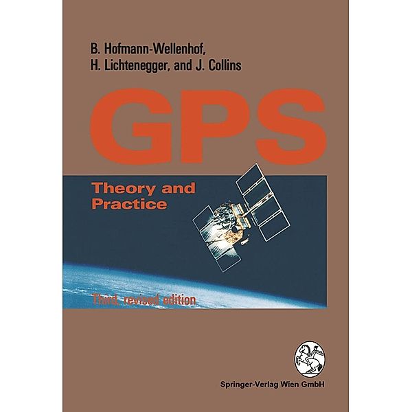 Global Positioning System, Bernhard Hofmann-Wellenhof, Herbert Lichtenegger, James Collins