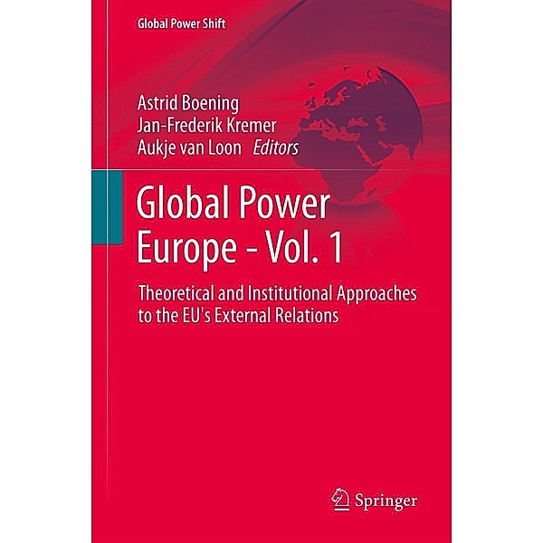 Global Power Europe - Vol. 1 / Global Power Shift