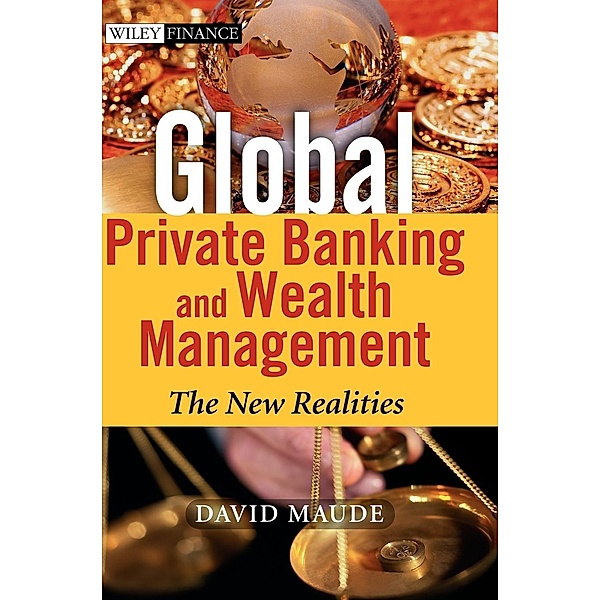 Global Private Banking and Wealth Management, David Maude