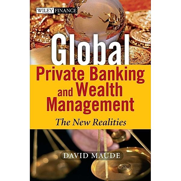 Global Private Banking and Wealth Management, David Maude