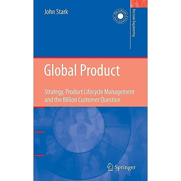 Global Product / Decision Engineering, John Stark