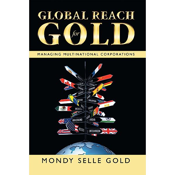 Global Reach for Gold, Mondy Selle Gold