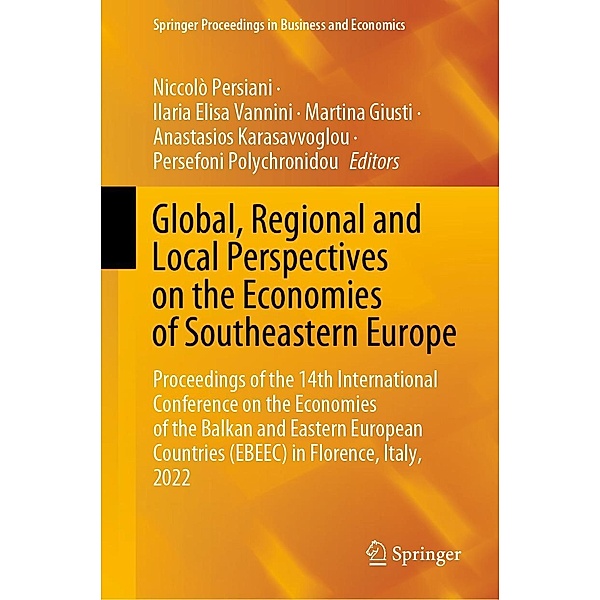 Global, Regional and Local Perspectives on the Economies of Southeastern Europe / Springer Proceedings in Business and Economics
