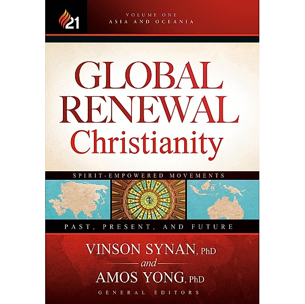 Global Renewal Christianity, Amos Yong
