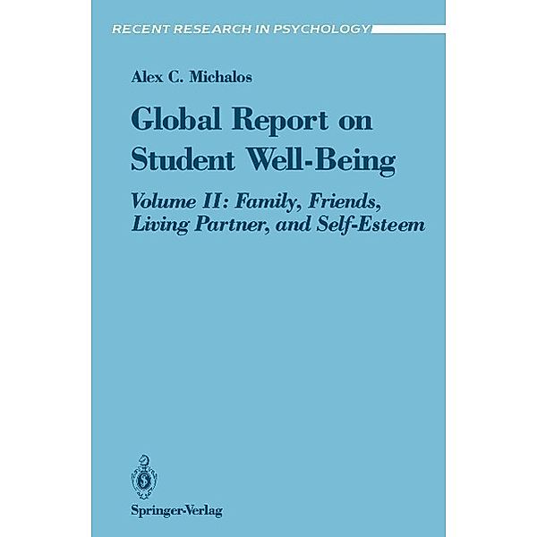 Global Report on Student Well-Being / Recent Research in Psychology, Alex C. Michalos