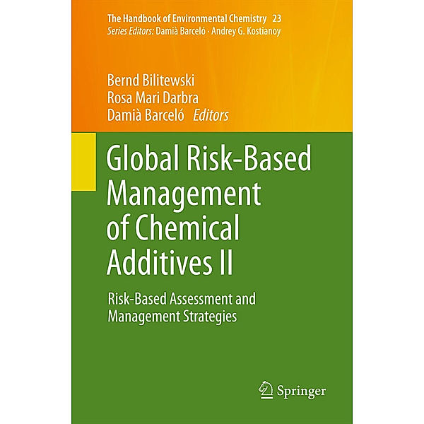 Global Risk-Based Management of Chemical Additives II