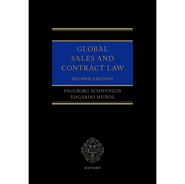 Global Sales and Contract Law, Ingeborg Schwenzer, Edgardo Muñoz