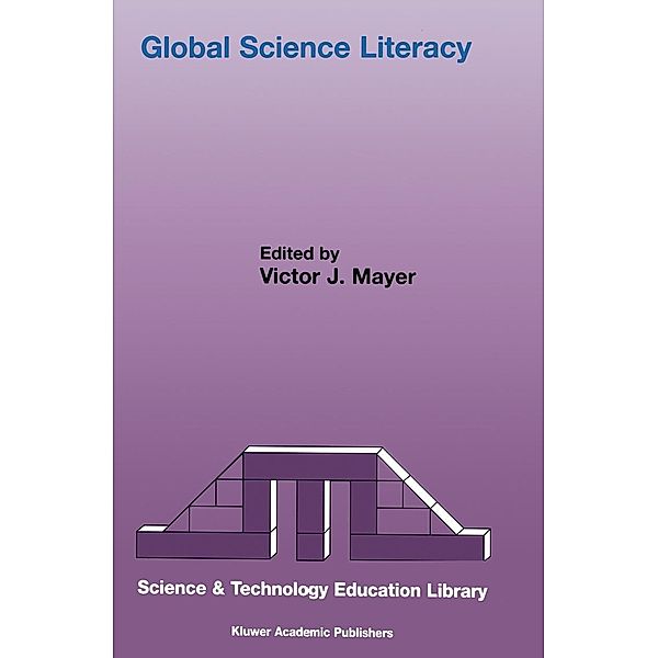 Global Science Literacy / Contemporary Trends and Issues in Science Education Bd.15
