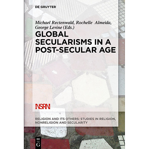 Global Secularisms in a Post-Secular Age