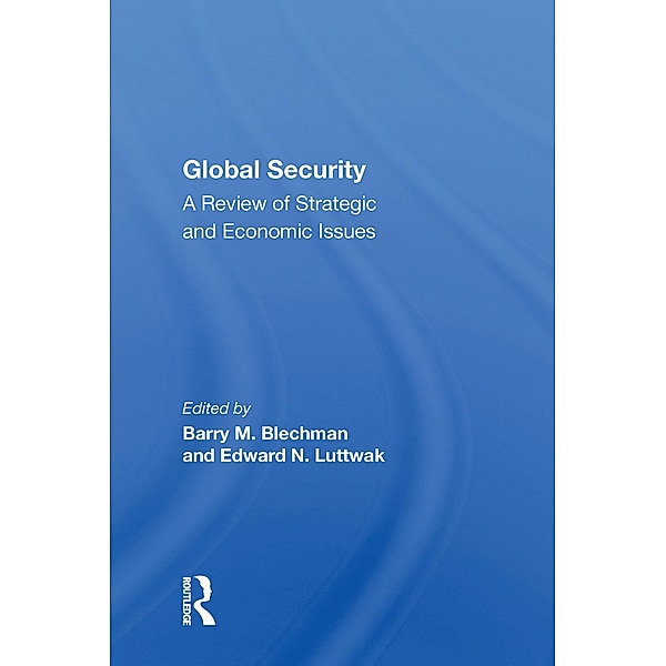 Global Security, Barry M Blechman