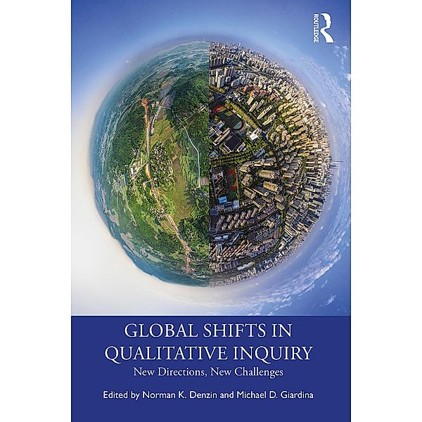 Global Shifts in Qualitative Inquiry