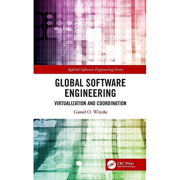 Global Software Engineering, Gamel O. Wiredu